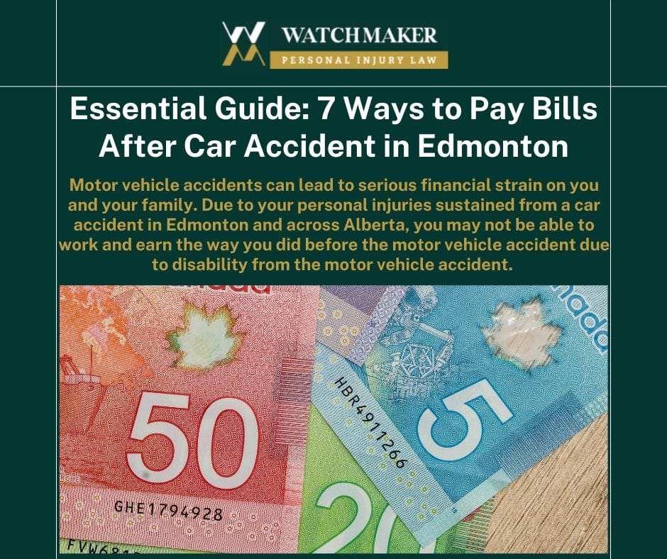 Essential Guide 7 Ways to Pay Bills After Car Accident in Edmonton