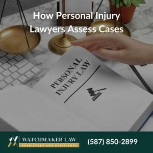 how personal injury lawyers assess cases